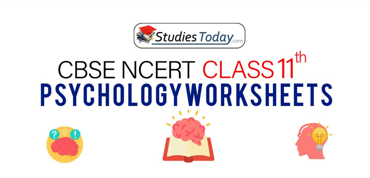 CBSE NCERT Class 11 Psychology Worksheets
