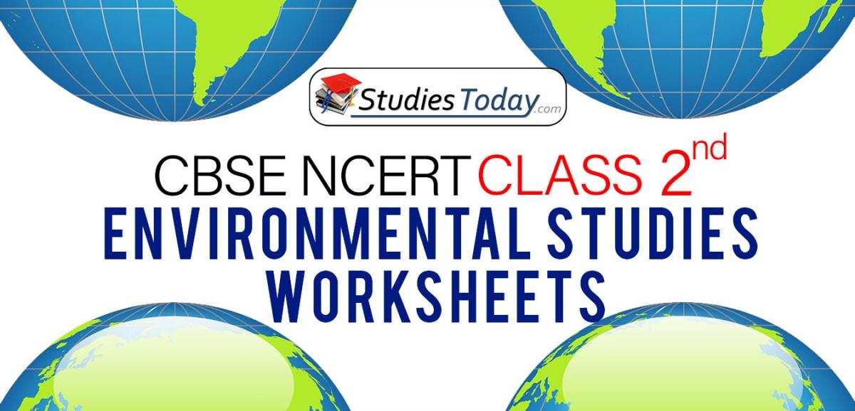 CBSE NCERT Class 2 Environmental Studies Worksheets