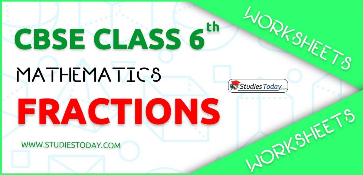 CBSE NCERT Class 6 Fractions Worksheets