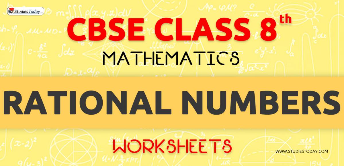 CBSE NCERT Class 8 Rational Numbers Worksheets