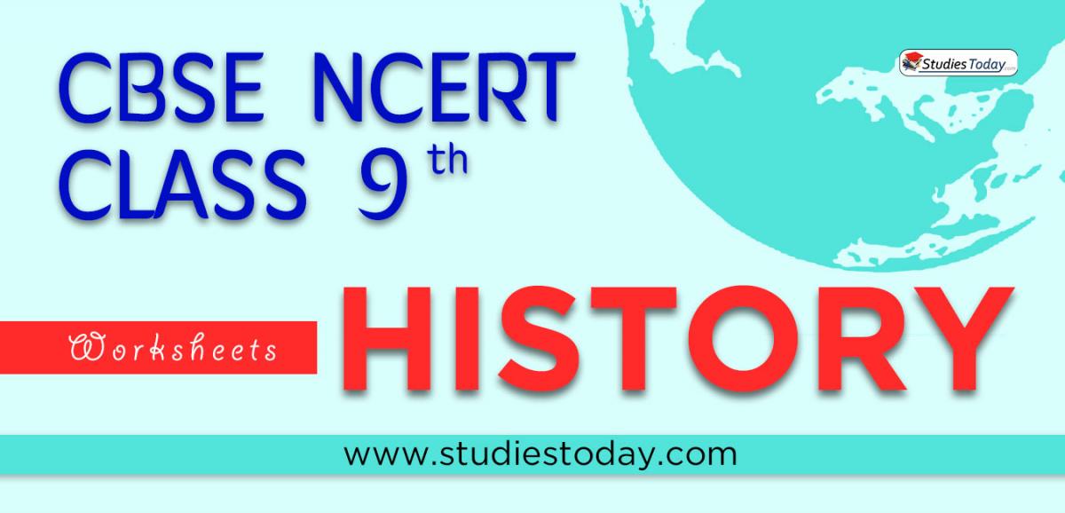 CBSE NCERT Class 9 History Worksheets