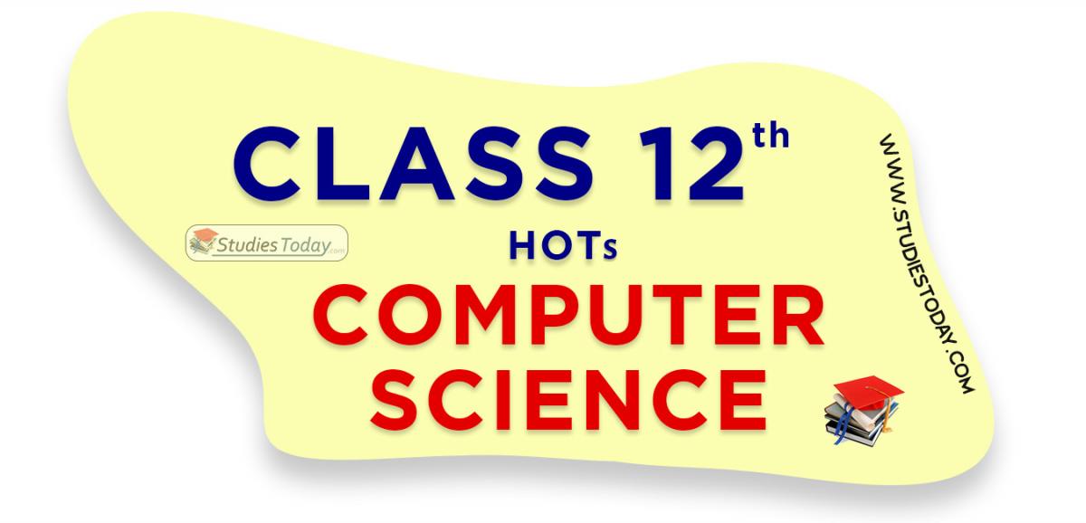 HOTs Questions Class 12 computer science