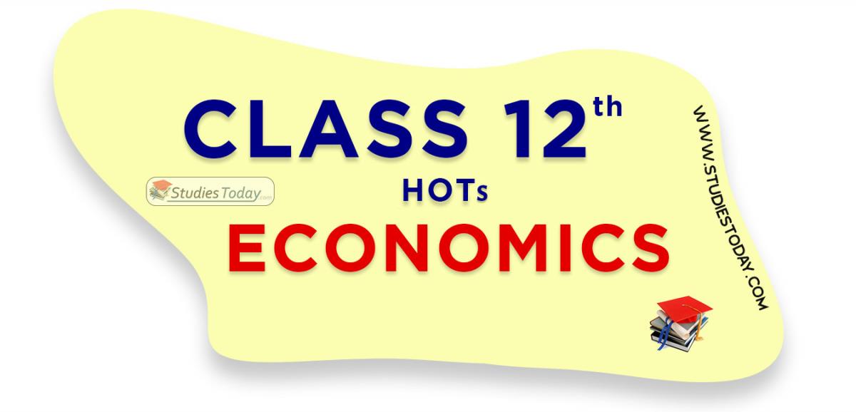 HOTs Questions Class 12 economics