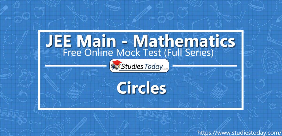 JEE Mathematics Circles Online Mock Test