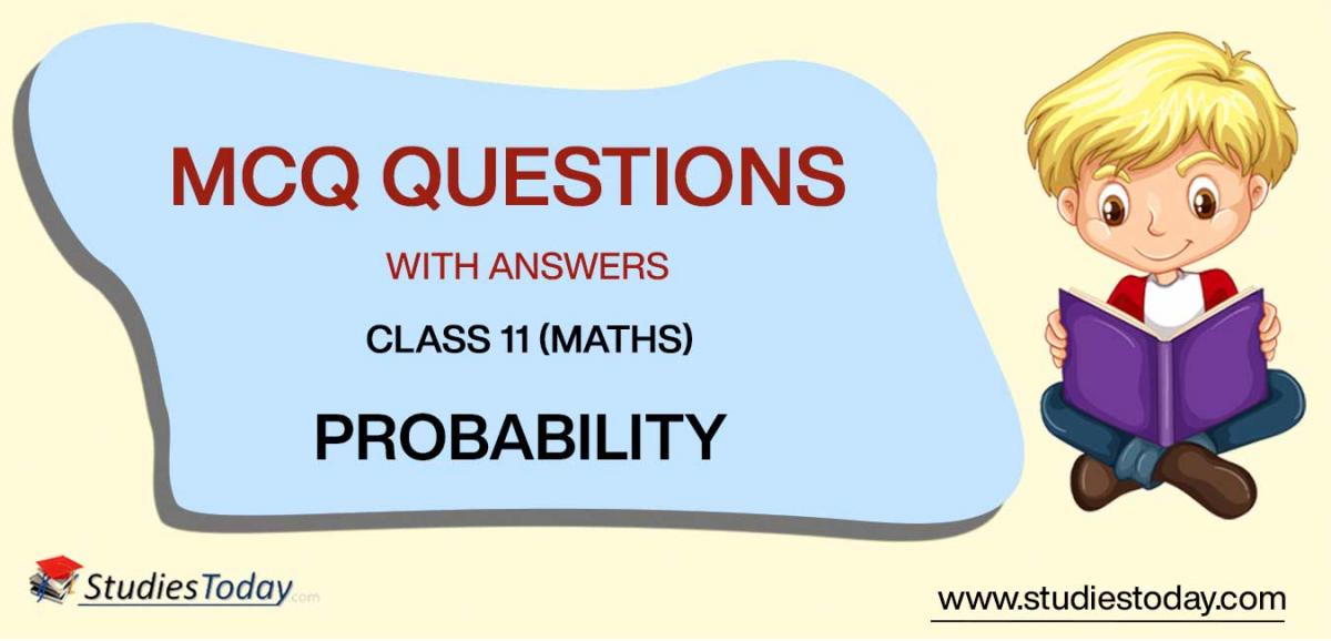 MCQs for Class 11 Mathematics Probability