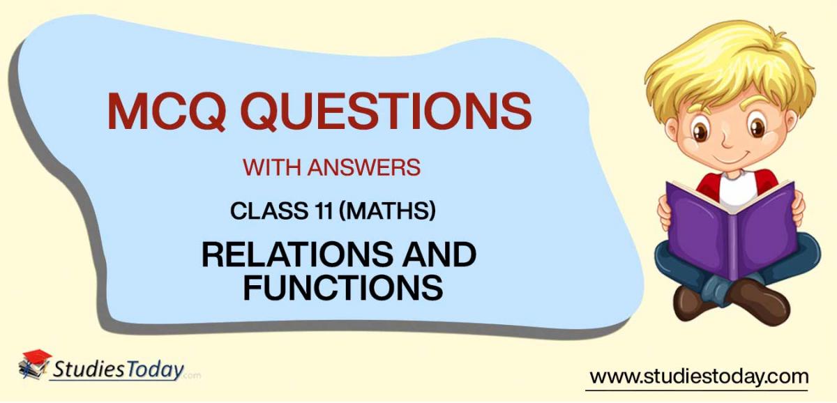 MCQs for Class 11 Mathematics Relations and Functions