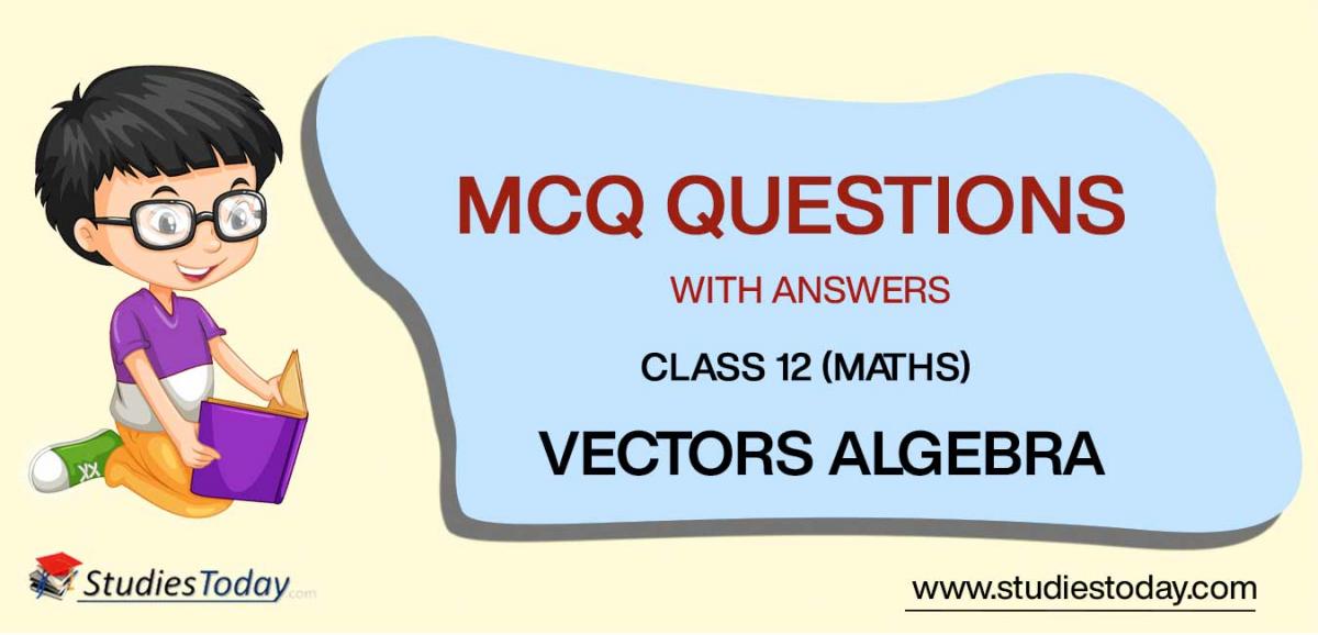 MCQs for Class 12 Matrices and Determinants
