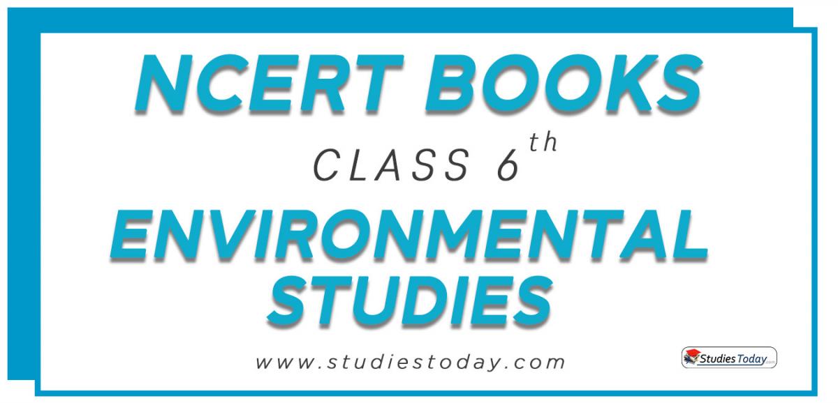 NCERT Book for Class 6 Environmental Studies