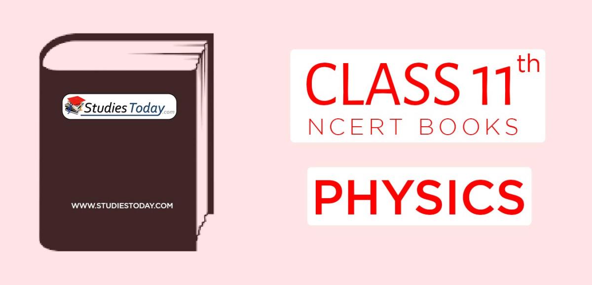NCERT Books for Class 11 Physics