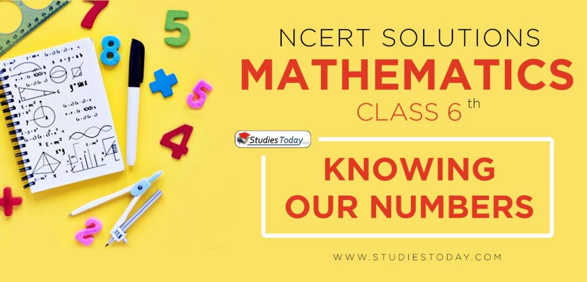 NCERT Solutions for Class 6 Knowing our Numbers