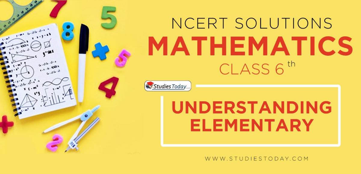 NCERT Solutions for Class 6 Understanding Elementary