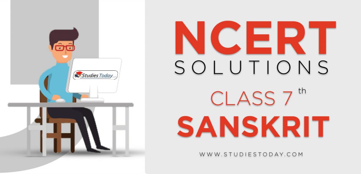NCERT Solutions for Class 7 Sanskrit