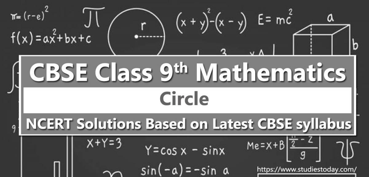 NCERT Solutions for Class 9 Circle