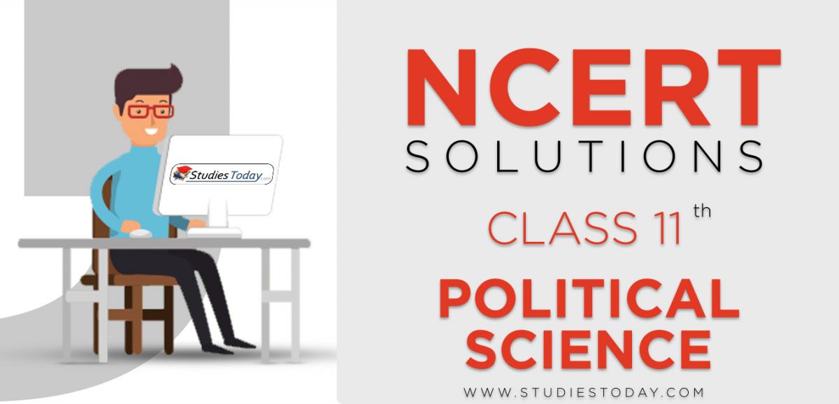 NCERT Solutions for Class 11 Political Science