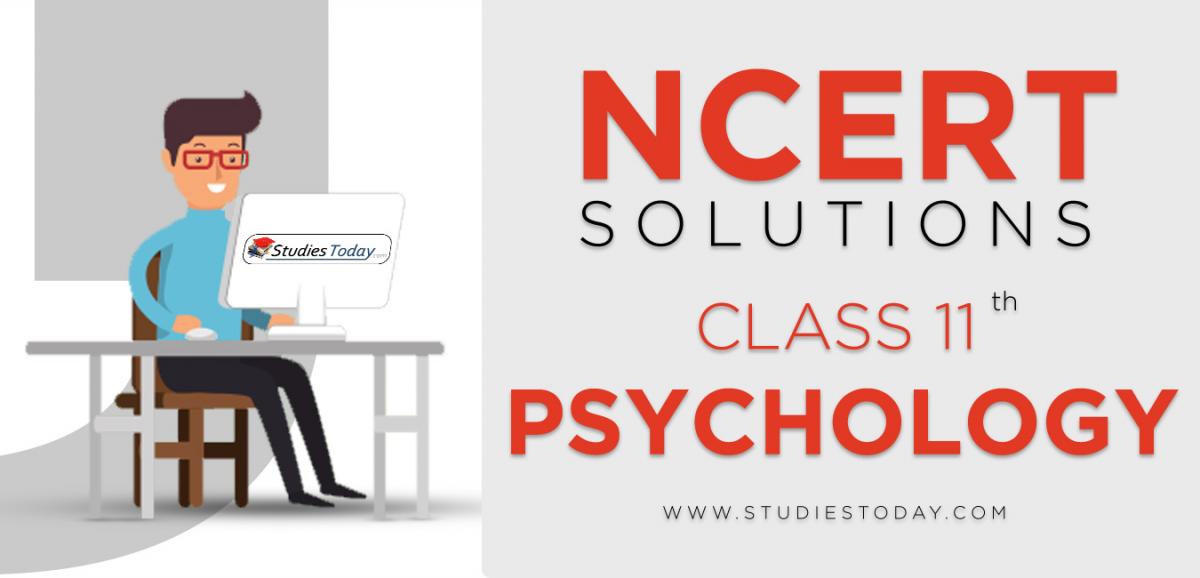 NCERT Solutions for Class 11 Psychology