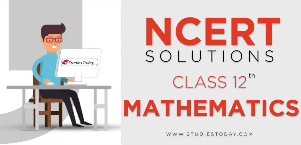 NCERT Solutions for Class 12 Maths