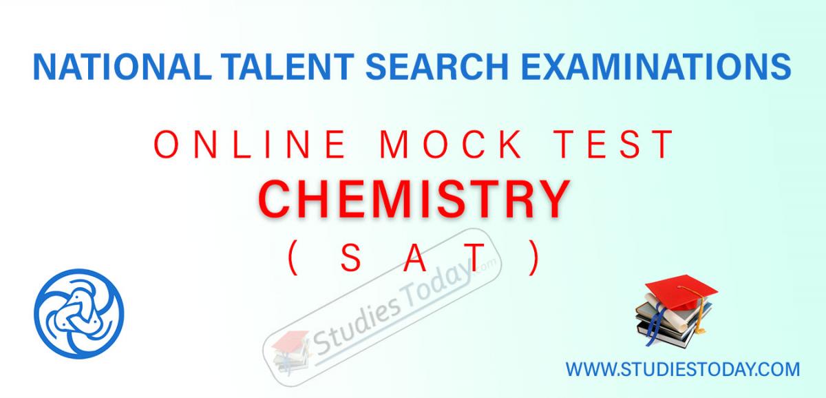 NTSE SAT Chemistry Online Mock Tests