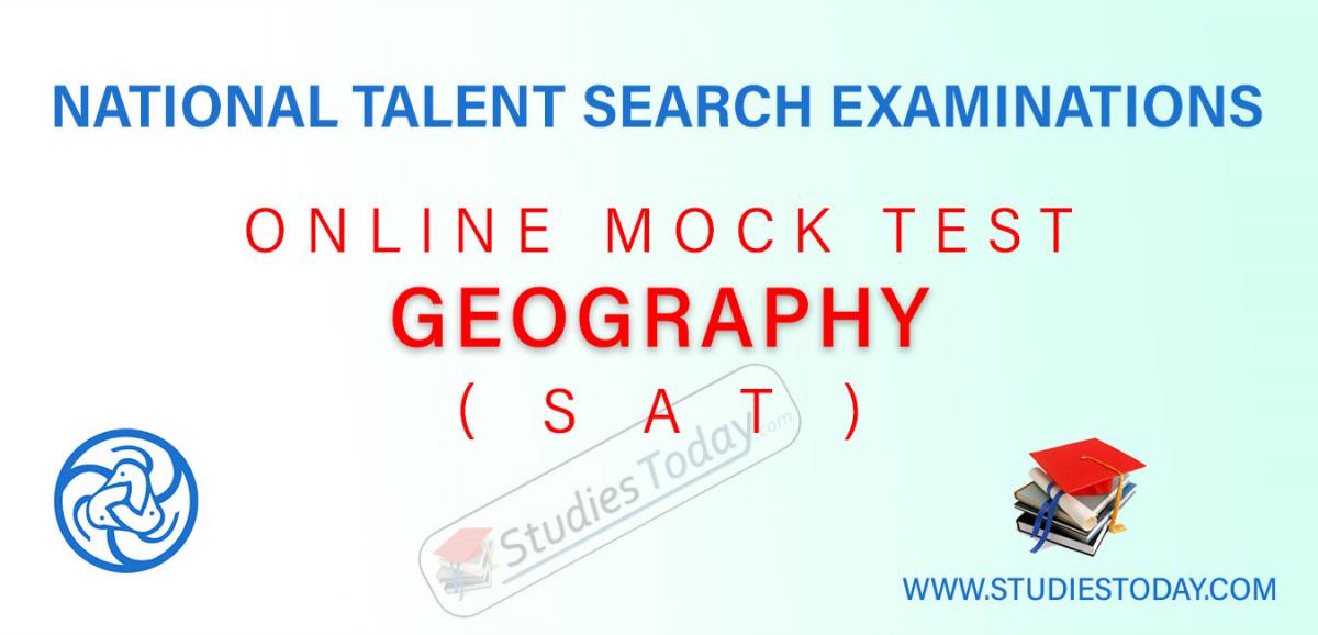 NTSE SAT Geography Online Mock Tests