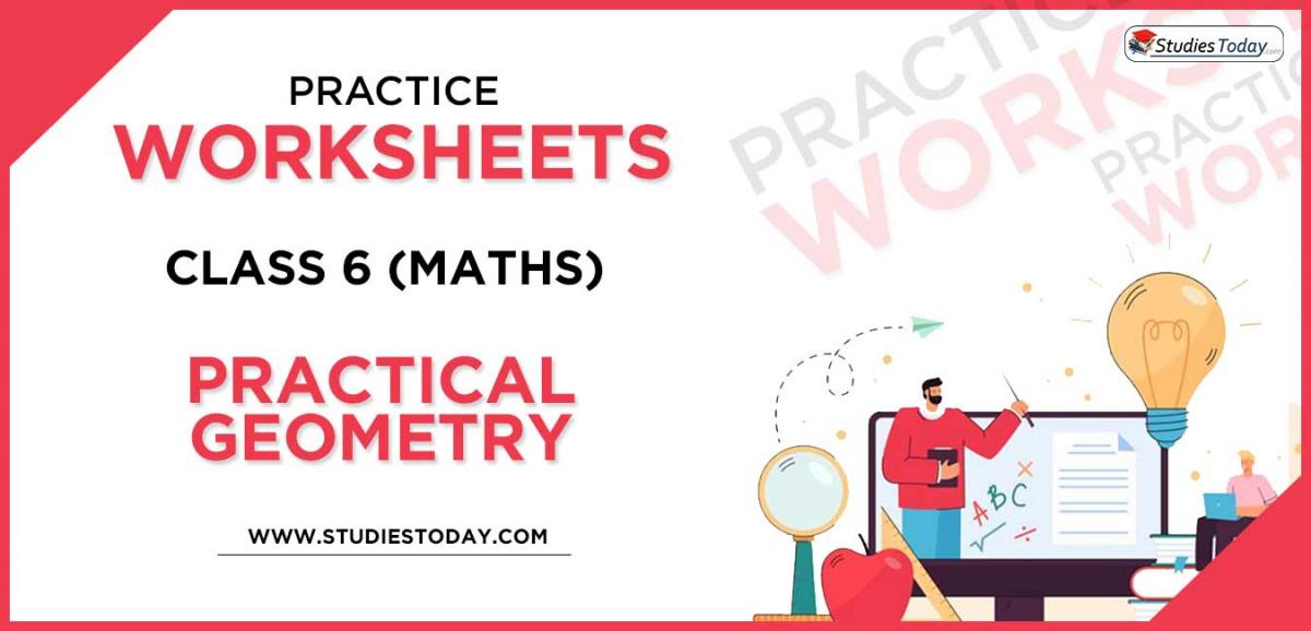 Printable Worksheets Class 6 Practical Geometry PDF download 