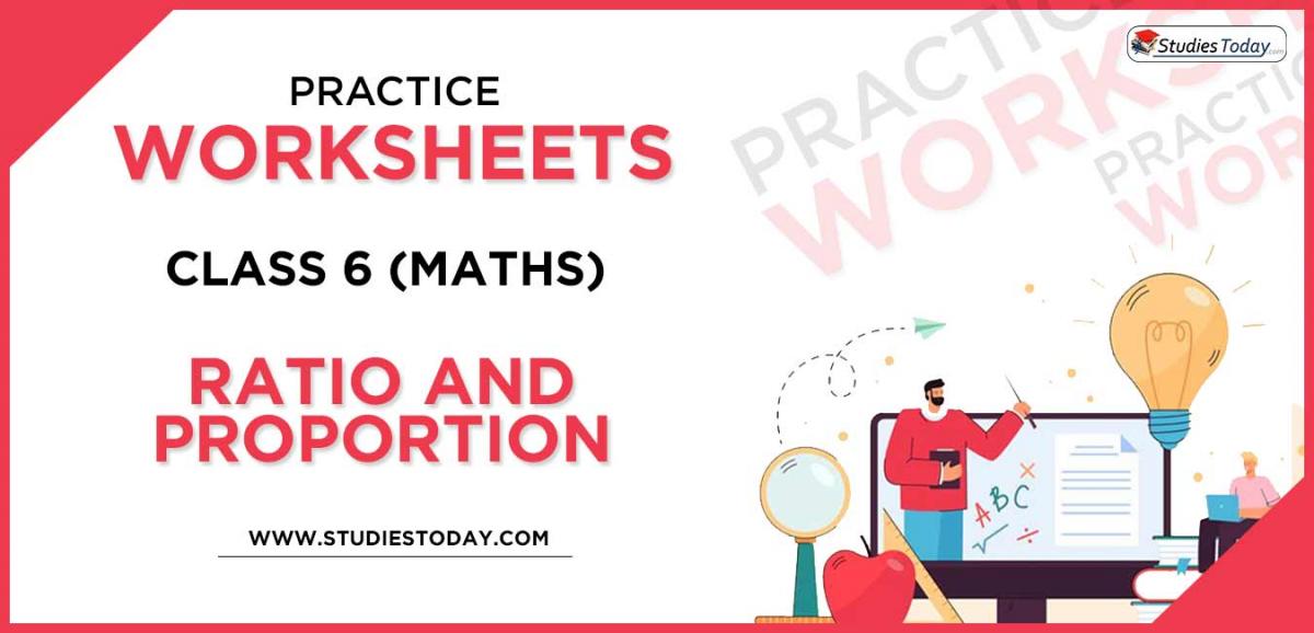 Printable Worksheets Class 6 Ratio & Proportion PDF download Printable Worksheets Class 6 Ratio & Proportion PDF download 
