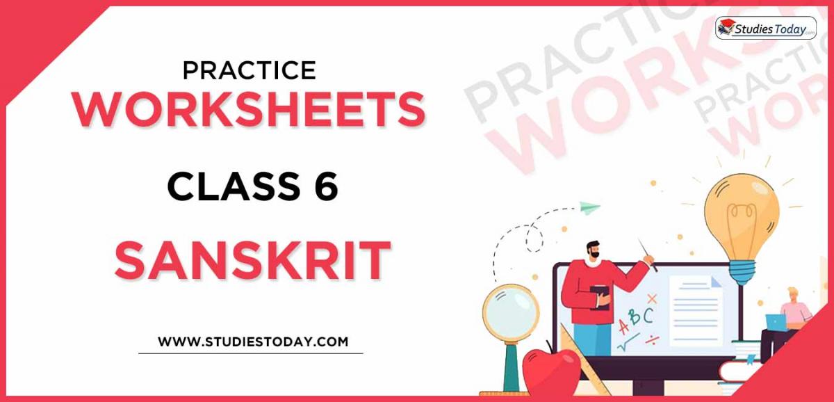 Printable Worksheets Class 6 Sanskrit PDF download 