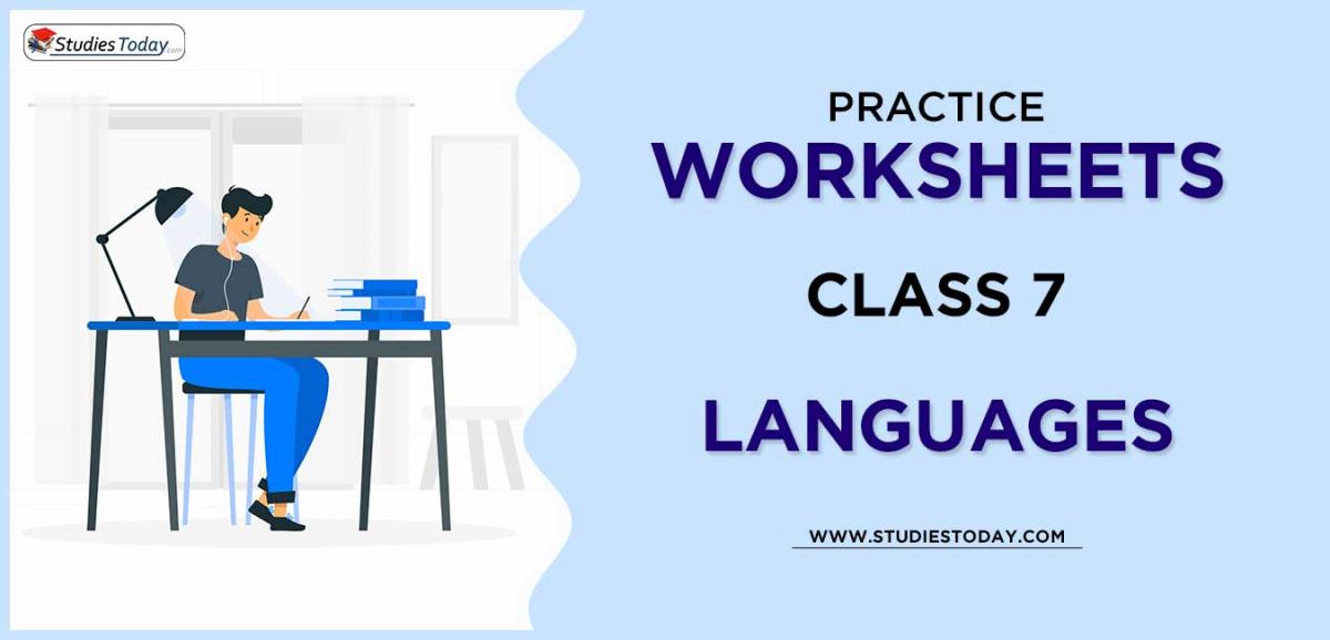 Printable Worksheets Class 7 Languages PDF download 