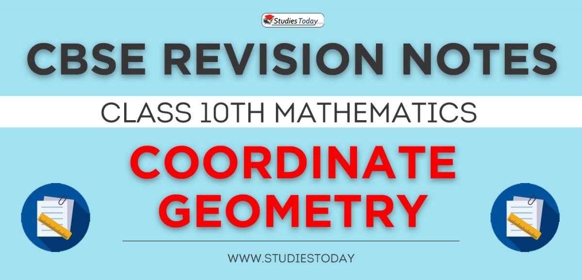Revision Notes for CBSE Class 10 Coordinate Geometry
