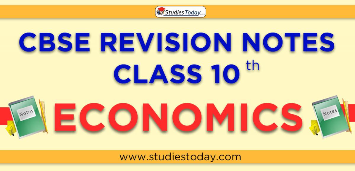 Revision Notes for CBSE Class 10 Economics