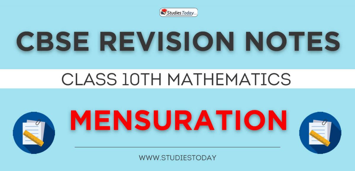 Revision Notes for CBSE Class 10 Mensuration