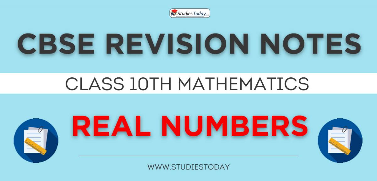 Revision Notes for CBSE Class 10 Real Numbers