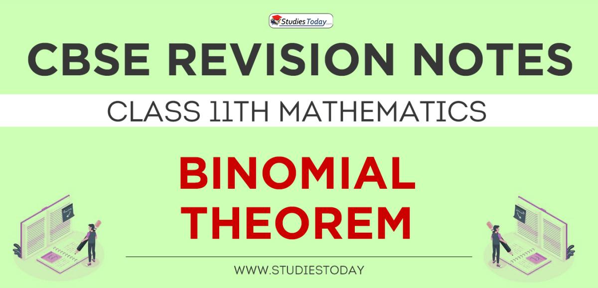 Revision Notes for CBSE Class 11 Binomial Theorem