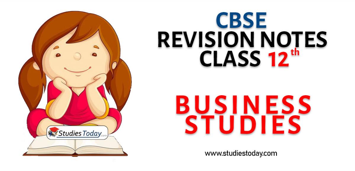 Revision Notes for CBSE Class 12 Business Studies