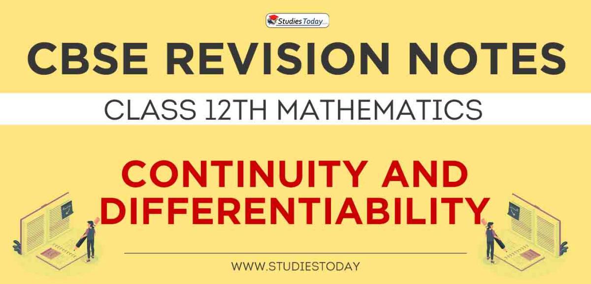 Revision Notes for CBSE Class 12 Continuity And Differentiability