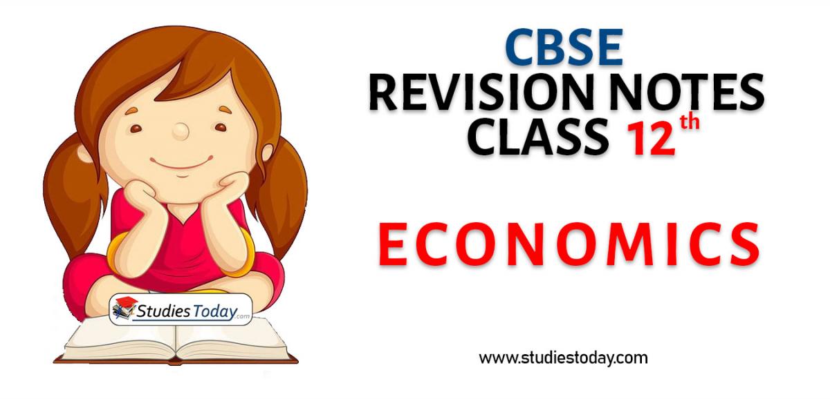 Revision Notes for CBSE Class 12 Economics