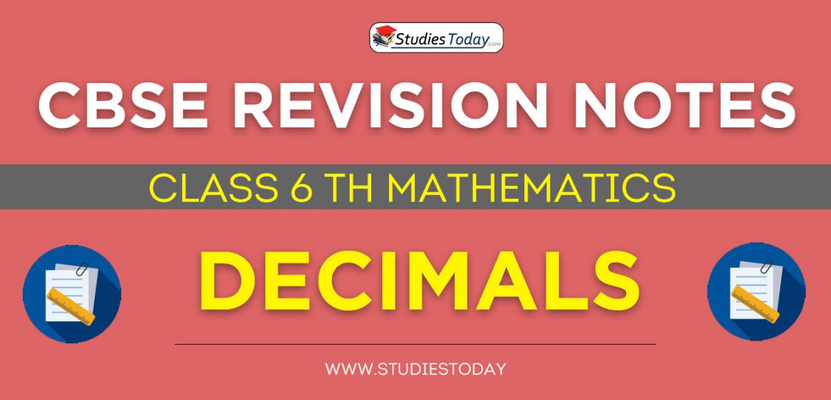 Revision Notes for CBSE Class 6 Decimals