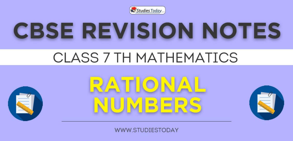Revision Notes for CBSE Class 7 Rational Numbers
