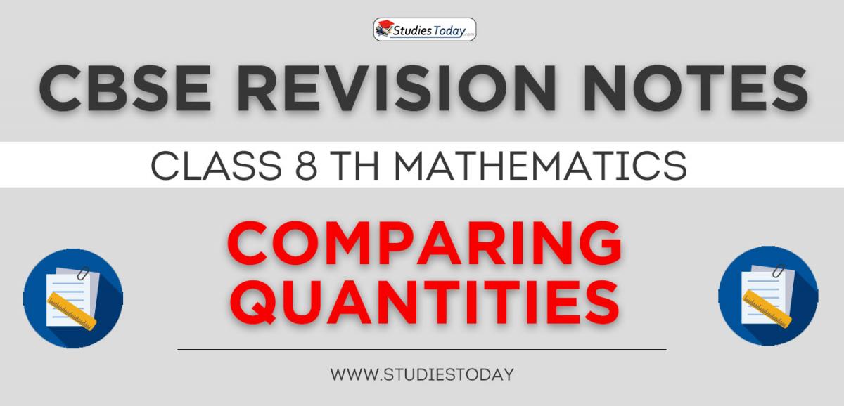 Revision Notes for CBSE Class 8 Comparing Quantities
