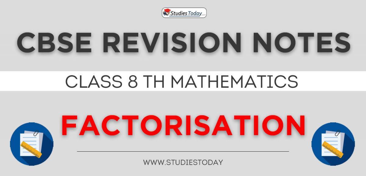 Revision Notes for CBSE Class 8 Factorisation