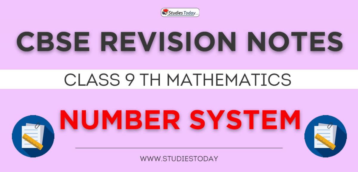 Revision Notes for CBSE Class 9 Number System