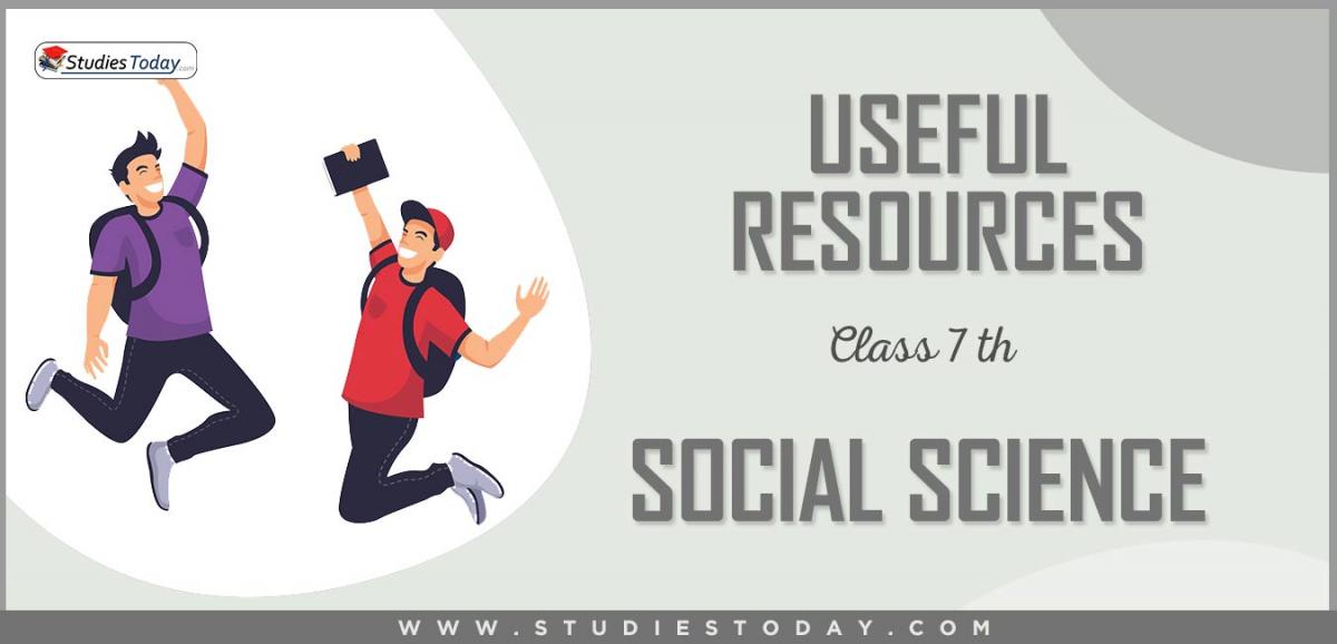 CBSE Class 7 Social Science Useful Resources