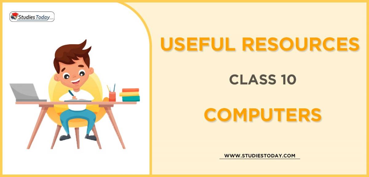 CBSE Class 10 Computers Useful Resources