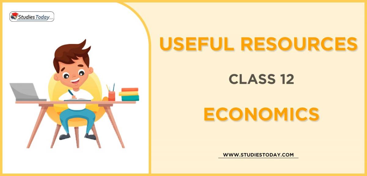 CBSE Class 12 Economics Useful Resources