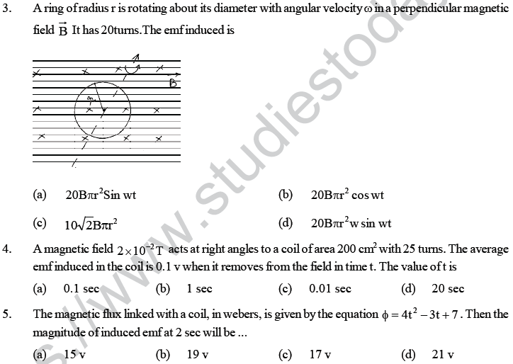 MCQ For the answer of the following questions choose the correct alternative from among the given ones. 1. A coil having area 2m2 is placed in a magnetic field which changes from 1 wb /m2 to 4 wb/m2 in an interval of 2 second. The emf induced in the coil of single turn is.... (a) 4 v (b) 3 v (c) 1.5 v (d) 2 v 2. Two different loops are concentric & lie in the same plane. The current in outer loop is clockwise & increasing with time. The induced current in the inner loop then, is.......... (a) clockwise (b) zero (c) counter clockwise (d) direction depends on the ratio of loop radii