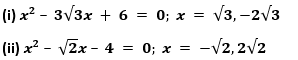 ML Aggarwal Solutions for Class 10 Maths Chapter 5 Quadratic Equations in One Variable-8