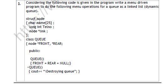 CBSE Class 12 Computer Science Implementation of Queue Worksheet Set A 2
