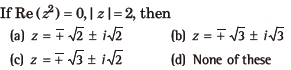 Class-11-Mathematics-Complex-Numbers-and-Quadratic-Equation-MCQs-4