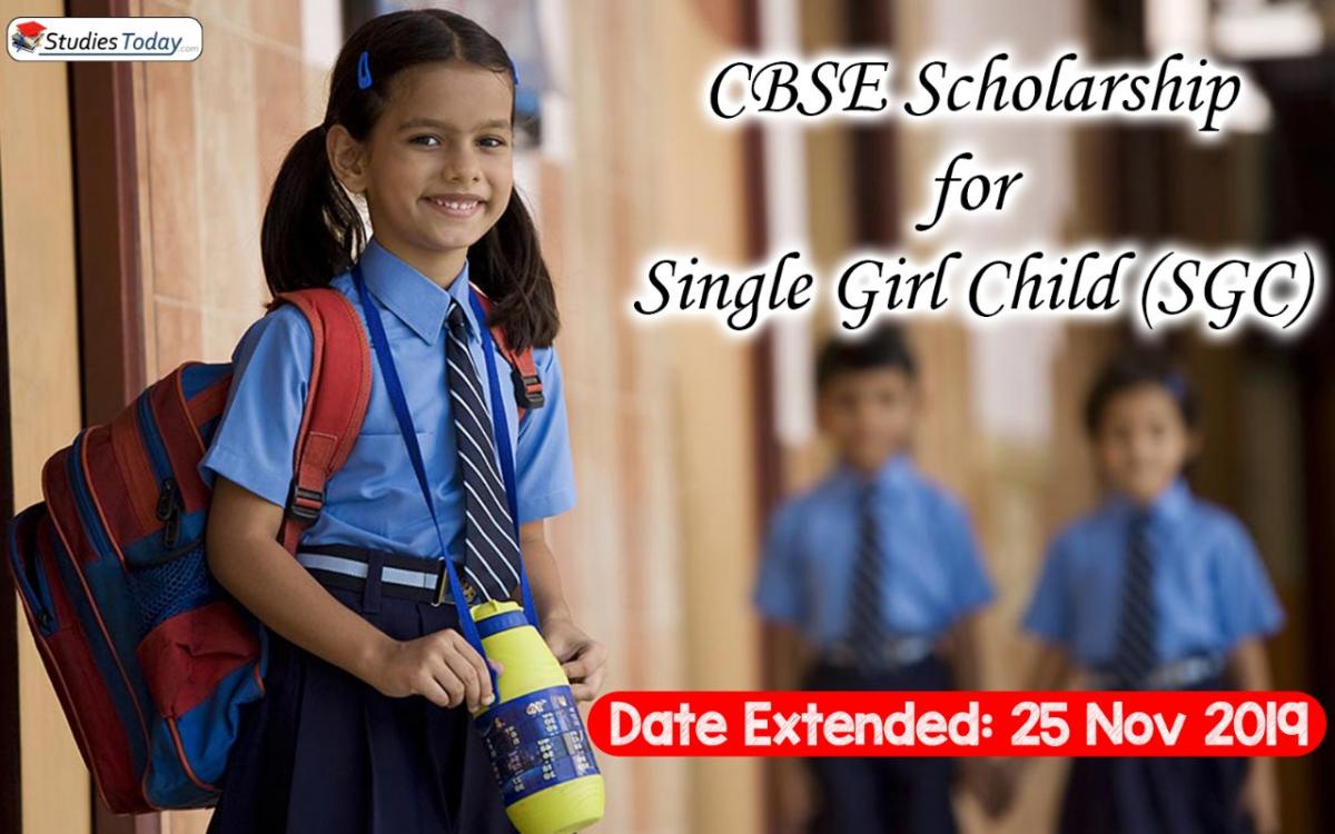 Extension of dates by CBSE for Single Girl Child Merit (SGC) scholarship