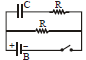 BITSAT Physics Current Electricity 20